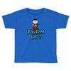 turn up Toddler T-shirt