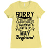 This Girl Is Taken By A Super Sexy May Boyfriend Ladies Fitted T-Shirt