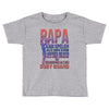 papa   body guard Toddler T-shirt