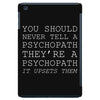 psychopath iPad Mini