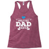 World's Best Dad Ever Racerback Tank