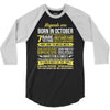 Legends Are Born In October 3/4 Sleeve Shirt