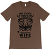 Life After Death Mess With My Wife T-Shirt