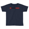 war sometimes changes Toddler T-shirt