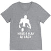 I Have A Plan Attack V-Neck Tee