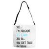 Yes...I'm Pregnant.It's a Boy! And No...You Can't Touch My Belly! Adjustable Strap Totes