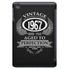 vintage quality without compromise 1967 aged to perfection iPad Mini