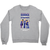 One Night Only Donna And The Dynamos Crewneck Sweatshirt