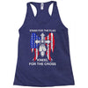 stand for the flag kneel for the cross Racerback Tank
