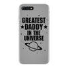 Greatest Daddy In The Universe iPhone 7 Plus Case