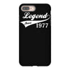 legend since 1977, funny iPhone 8 Plus Case