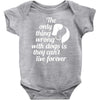 the only thing wrong with dogs Baby Onesie