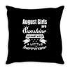 August Girls Are Sunshine Mixed With A Little Hurricane Throw Pillow