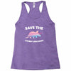 Save The Chubby Unicorns Racerback Tank