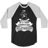 I Am Boxer Actually In A Very Commited Relationship 3/4 Sleeve Shirt