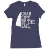 grab life by the sail Ladies Fitted T-Shirt