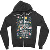 we lose ourselves in books Zipper Hoodie