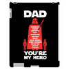 dad you're my hero iPad 3 and 4 Case