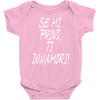 se mi provi ti innamori Baby Onesie