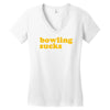 bowling sucks Women's V-Neck T-Shirt