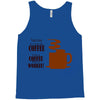 coffee lovers Tank Top