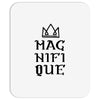 Magnifique With Crown Mousepad