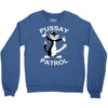 pussay patrol Crewneck Sweatshirt