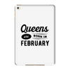 Queens are Born in February iPad Mini 4