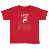 aries  christmas ugly sweater Toddler T-shirt