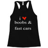 boobs &amp; fast cars Racerback Tank
