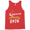 queens are born in 1976 Tank Top