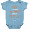 papa the man the myth best papa ever Baby Bodysuit