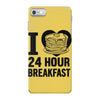 24 hour breakfast iPhone 7 Case
