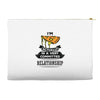 I Am Pizza Actually In A Very Commited Relationship Accessory Pouches