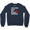 i still mis my ex but my aim is improving Crewneck Sweatshirt