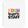 Kdgn Team Staff Mousepad