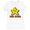 die hard Ladies Fitted T-Shirt