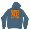 token's life matters Hoodie