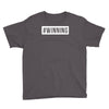 #winning printed Youth Tee