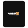 raisins ruin everything Mousepad