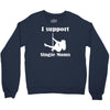 i support single moms Crewneck Sweatshirt
