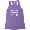 i'm with cupid Racerback Tank