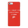 All I Want For Christmas Is You iPhone 7 Case