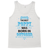 The Best Poppy Was Born In October Tank Top
