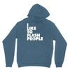 i like to flash people Hoodie