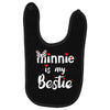 Minnie is my Bestie Baby Bibs