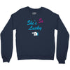 she's so lucky Crewneck Sweatshirt