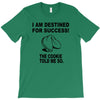fortune cookie propecy T-Shirt
