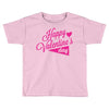 happy valentine's day Toddler T-shirt