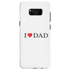 I LOVE YOU DAD Samsung Galaxy S8